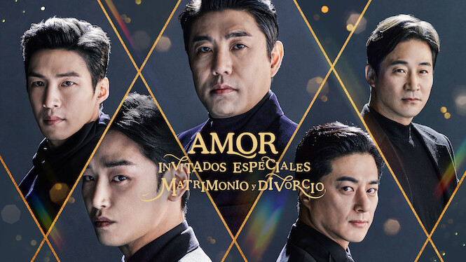 Amor (invitados especiales: matrimonio y divorcio) (2022) - Netflix