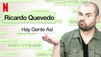 Ricardo Quevedo: Hay gente así (2018)