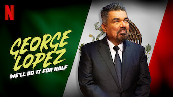 George Lopez: We'll Do It For Half (2020)