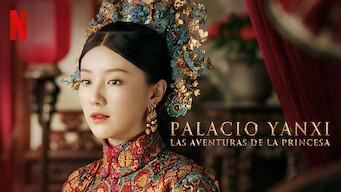 Palacio Yanxi: Las aventuras de la princesa (2019)