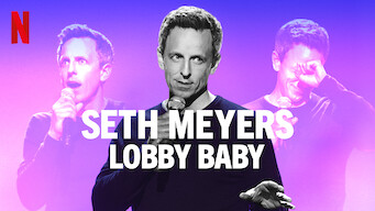 Seth Meyers: Lobby Baby (2019)