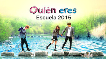 Quién eres: Escuela 2015 (2015)