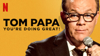 Tom Papa: You're Doing Great! (2020)