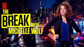 The Break with Michelle Wolf (2018)