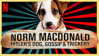 Norm Macdonald: Hitler's Dog, Gossip & Trickery (2017)