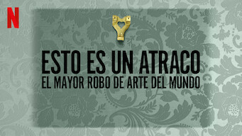 Esto es un atraco: El mayor robo de arte del mundo (2021)