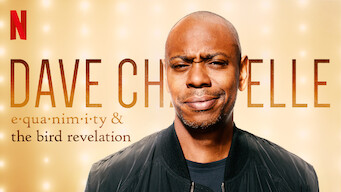 Dave Chappelle: Equanimity & The Bird Revelation (2017)