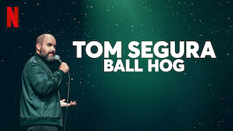 Tom Segura: Ball Hog (2020)