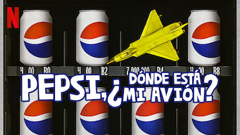 Pepsi, ¿dónde está mi avión? (2022)