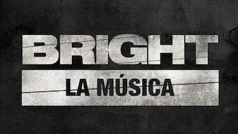 Bright: La música (2017)