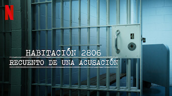 Habitación 2806: Recuento de una acusación (2020)